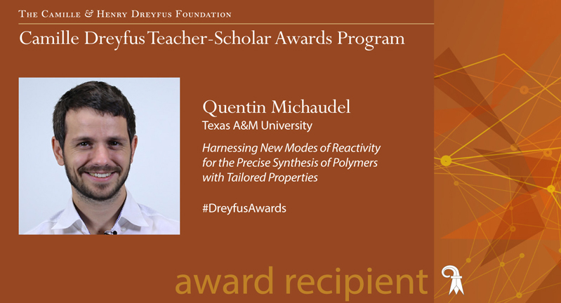 Graphic promoting Texas A&M University chemist Quentin Michaudel as a 2024 Camille Dreyfus Teacher-Scholar